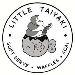 LITTLE TAIYAKI ∙ SOFT SERVE ∙ WAFFLES ∙ ACAI ∙ trademark