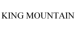 KING MOUNTAIN trademark