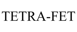TETRA-FET trademark