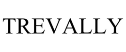 TREVALLY trademark