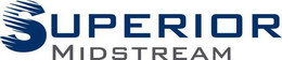 SUPERIOR MIDSTREAM trademark