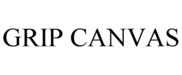GRIP CANVAS trademark