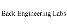 BACK ENGINEERING LABS trademark