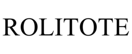 ROLITOTE trademark