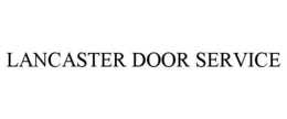 LANCASTER DOOR SERVICE trademark