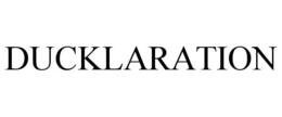 DUCKLARATION trademark