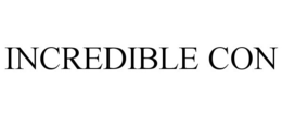INCREDIBLE CON trademark