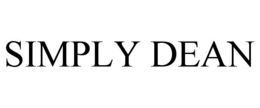 SIMPLY DEAN trademark