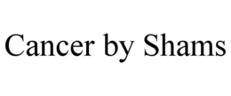 CANCER BY SHAMS trademark