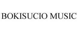 BOKISUCIO MUSIC trademark