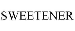 SWEETENER trademark
