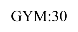 GYM:30 trademark