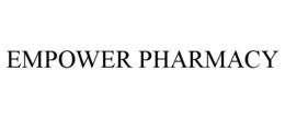 EMPOWER PHARMACY trademark