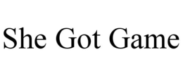 SHE GOT GAME trademark