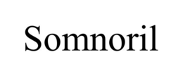 SOMNORIL trademark