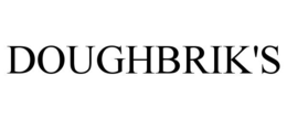 DOUGHBRIK'S trademark