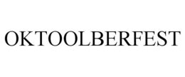 OKTOOLBERFEST trademark