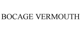 BOCAGE VERMOUTH trademark