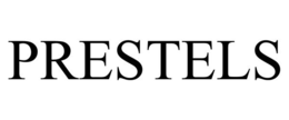 PRESTELS trademark