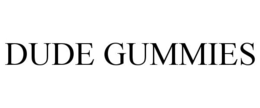 DUDE GUMMIES trademark