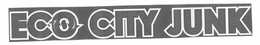 ECO CITY JUNK trademark
