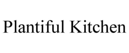 PLANTIFUL KITCHEN trademark