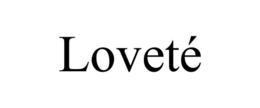 LOVETÉ trademark