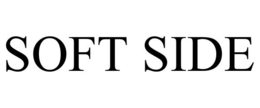 SOFT SIDE trademark