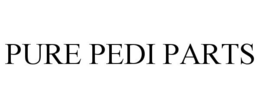 PURE PEDI PARTS trademark