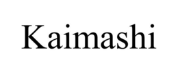 KAIMASHI trademark