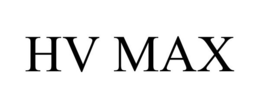 HV MAX trademark
