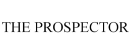 THE PROSPECTOR trademark