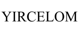YIRCELOM trademark