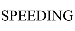 SPEEDING trademark