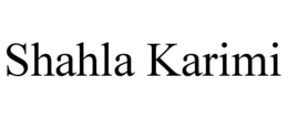 SHAHLA KARIMI trademark
