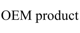 OEM PRODUCT trademark
