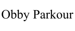 OBBY PARKOUR trademark