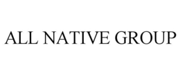 ALL NATIVE GROUP trademark
