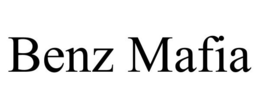 BENZ MAFIA trademark