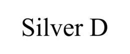 SILVER D trademark