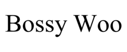 BOSSY WOO trademark