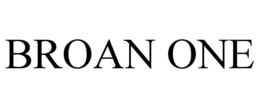 BROAN ONE trademark