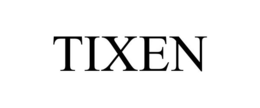 TIXEN trademark