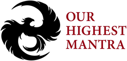 OUR HIGHEST MANTRA trademark