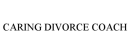 CARING DIVORCE COACH trademark