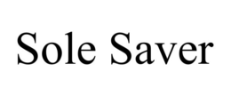 SOLE SAVER trademark
