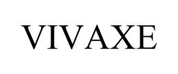 VIVAXE trademark