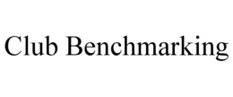 CLUB BENCHMARKING trademark