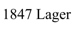 1847 LAGER trademark