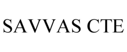SAVVAS CTE trademark